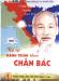 Ký sự Hành trình theo chân Bác - Tập 1